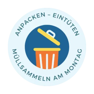 Anpacken Eintüten - Müll sammeln am Montag
